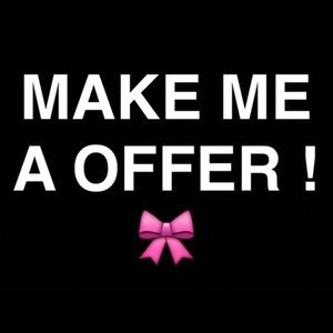 Taking all reasonable offers!